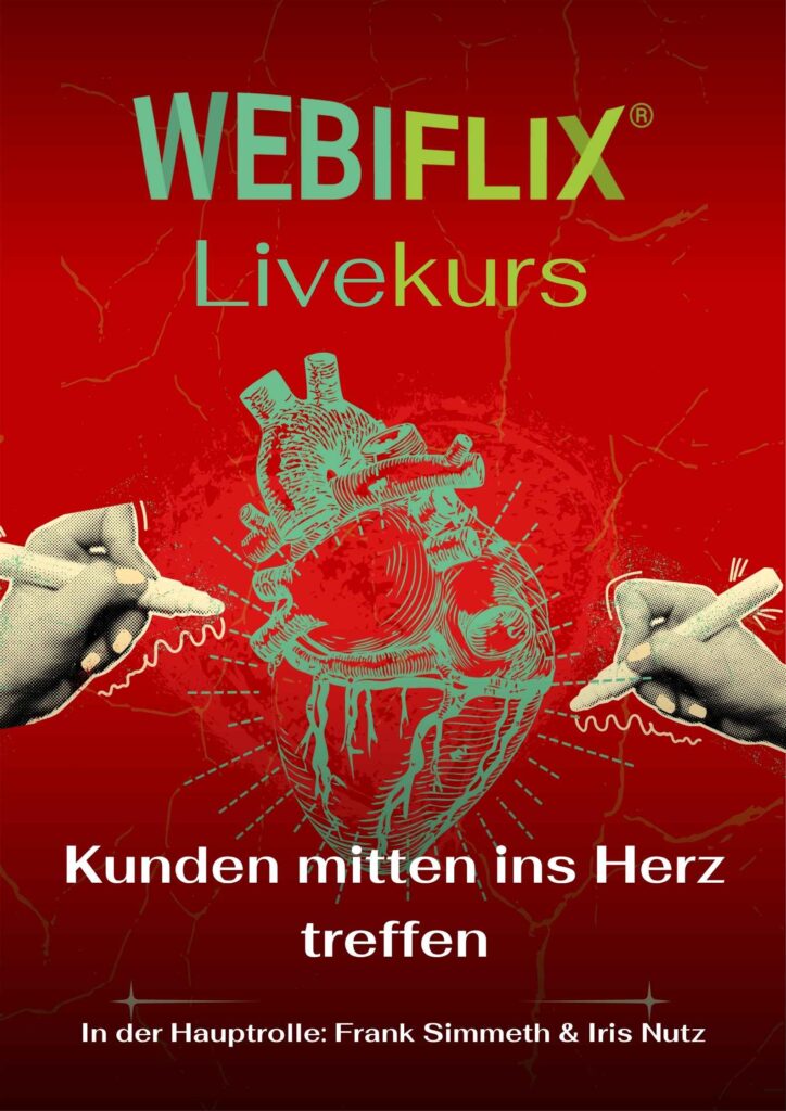 kunden mitten ins herz treffen